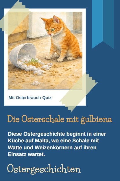 Ostergeschichten für Kinder, kostenlos zum Ausdrucken, hier: Die Osterschale mit ġulbiena