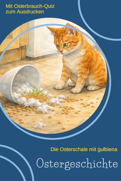 Ostergeschichten für Kinder, kostenlos zum Ausdrucken, hier: Die Osterschale mit ġulbiena